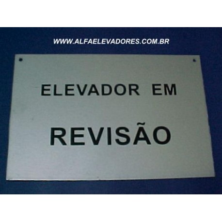 PLACA DE PVC ELEVADOR EM REVISÃO