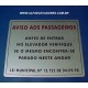PLACA EM ALUMÍNIO DE AVISO AOS PASSAGEIROS COM 150 X 180 MM