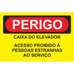 PLACA DE PVC ADESIVA 160 X 240 MM  "PERIGO CAIXA DO ELEVADOR"